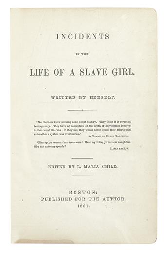 (NARRATIVES.) [JACOBS, HARRIET]. Incidents in the Life of a Slave Girl; Written by Herself.